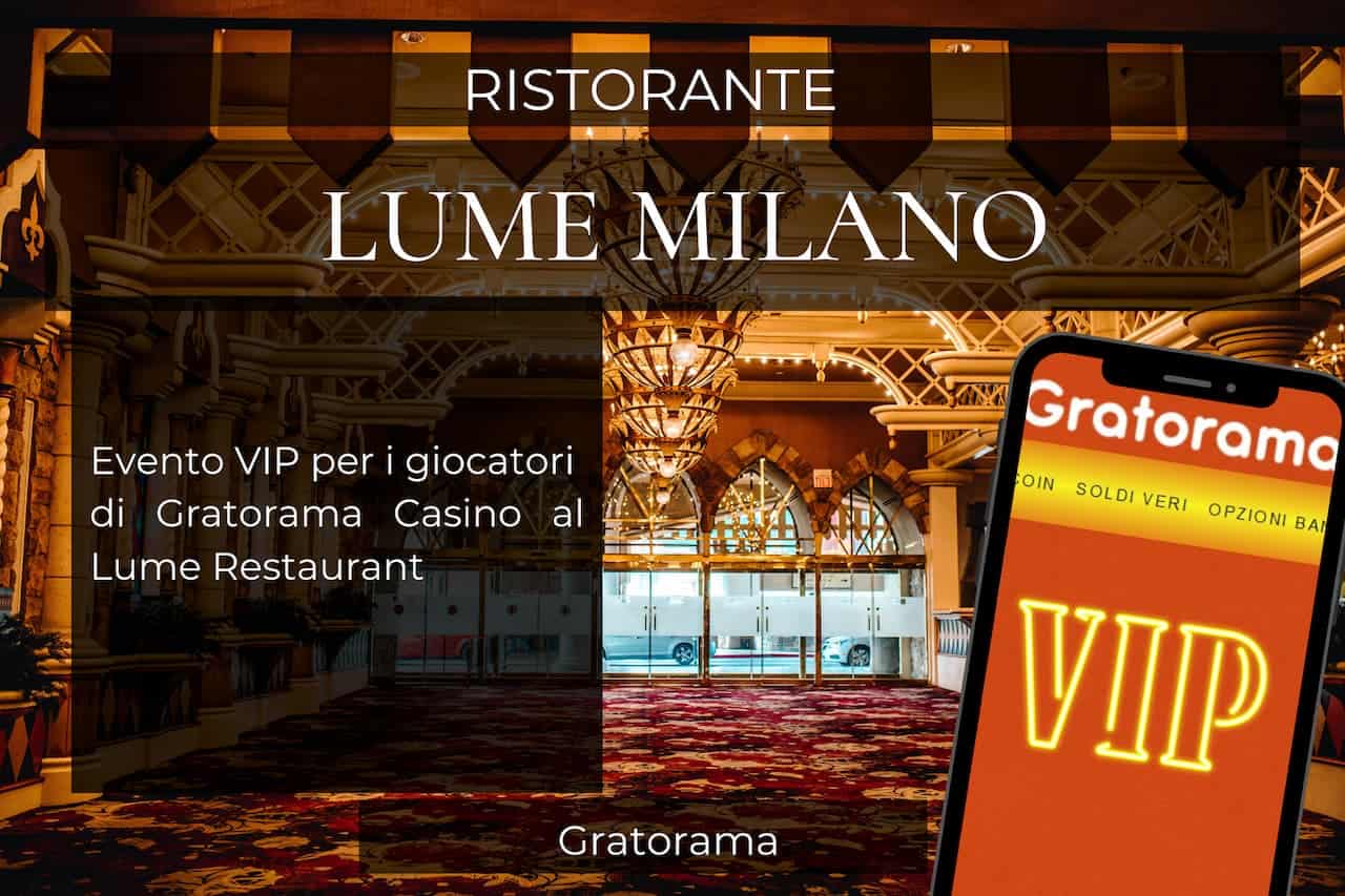 Il ristorante Lume e il casinò Gratorama offrono un evento VIP esclusivo